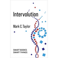 Intervolution: Smart Bodies Smart Things - Paperback