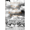 Until the Kingdom Comes - Paperback