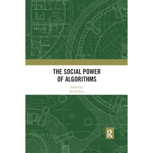 The Social Power of Algorithms - Paperback