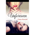 Unforeseen - Paperback