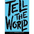 Tell the World - Paperback