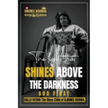 The Light That Shines Above The Darkness - Paperback