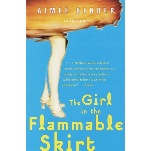 The Girl in the Flammable Skirt: Stories - Paperback