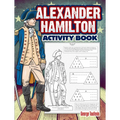 Alexander Hamilton Activity Book - Paperback