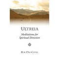 Ultreia: Meditations for Spiritual Direction - Paperback