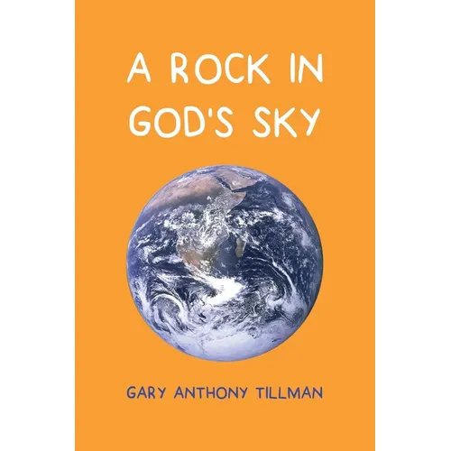 A Rock in God's Sky - Paperback