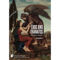 Eros and Thanatos. Love across Civilizations - Hardcover