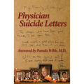 Physician Suicide Letters Answered - Paperback