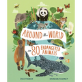 Around the World in 80 Endangered Animals - Hardcover