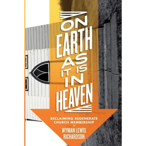 On Earth as It Is in Heaven - Paperback