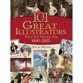 101 Great Illustrators from the Golden Age, 1890-1925 - Paperback