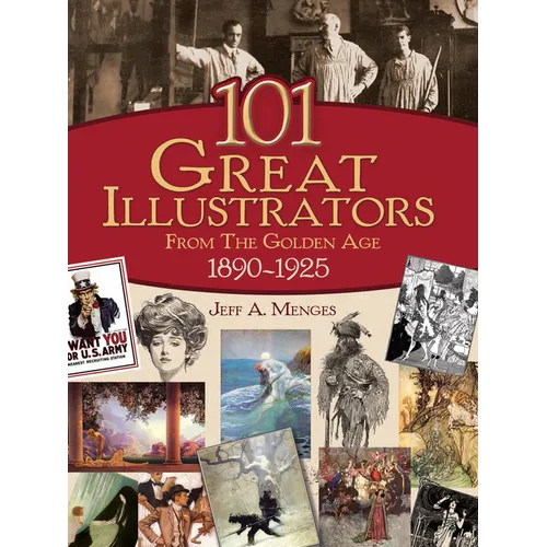 101 Great Illustrators from the Golden Age, 1890-1925 - Paperback