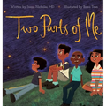 Two Parts of Me: I Am More Than My Body - Hardcover