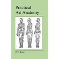 Practical Art Anatomy - Paperback