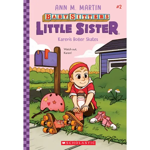 Karen's Roller Skates (Baby-Sitters Little Sister #2): Volume 2 - Paperback