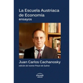 La Escuela Austriaca de Economía - Paperback