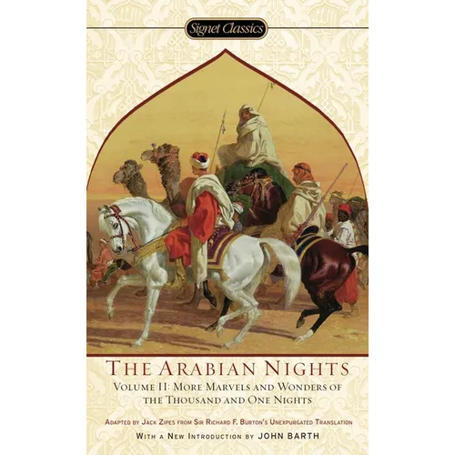 Arabian Nights, Volume II: More Marvels and Wonders of the Thousand and One Nights - Mass Market Paperbound