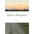 Rodeo Romance - Paperback