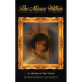 The Mirror Within - A Collection of Short Stories - Paperback