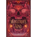 The Monstrous Kind - Hardcover