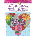 Creative Haven First My Mother, Forever My Friend Coloring Book - Paperback