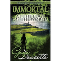 Immortal at the Edge of the World - Paperback