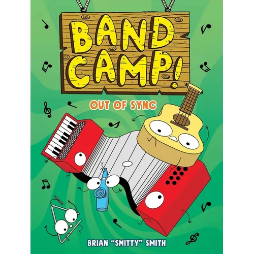Band Camp! 2: Out of Sync (Band Camp! #2)(a Little Bee Graphic Novel Series for Kids) - Paperback