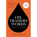 Oil traders' words - Paperback