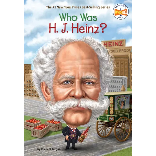 Who Was H. J. Heinz? - Paperback