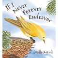 If I Never Forever Endeavor - Hardcover
