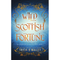 Wild Scottish Fortune - Paperback