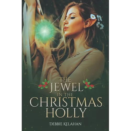 The Jewel in the Christmas Holly - Paperback