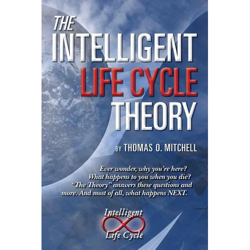 The Intelligent LifeCycle Theory - Paperback