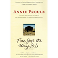 Fine Just the Way It Is: Wyoming Stories 3 - Paperback
