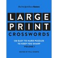 New York Times Games Large-Print Crosswords Volume 1: 120 Easy to Hard Puzzles to Keep You Sharp - Paperback