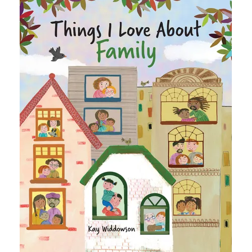 Things I Love about Family - Board Book