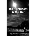 The Hierophant And The Star - Paperback