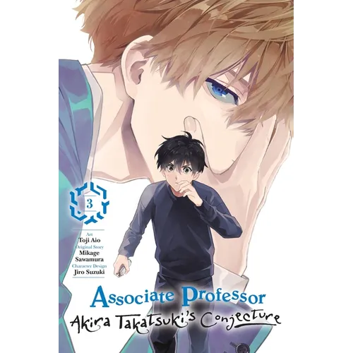 Associate Professor Akira Takatsuki's Conjecture, Vol. 3 (Manga) - Paperback