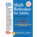 Math Refresher for Adults: The Perfect Solution - Paperback