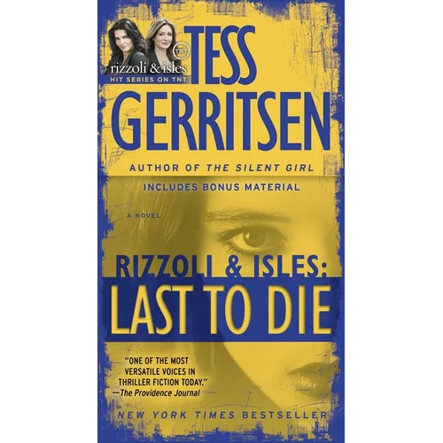 Last to Die (with bonus short story John Doe): A Rizzoli & Isles Novel - Mass Market Paperbound