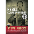 Rebel Correspondent - Paperback