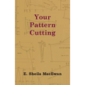 Your Pattern Cutting - Paperback