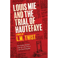 Louis Mie and the Trial of Hautefaye - Paperback