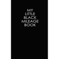 My Little Black Mileage Book - Paperback