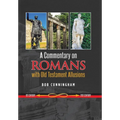 A Commentary on Romans with Old Testament Allusions - Hardcover