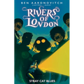 Rivers of London: Stray Cat Blues - Paperback