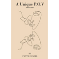 A Unique P.O.V. (Point of View) - Paperback