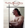 Healthy Martial Arts - Paperback