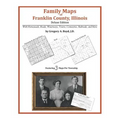 Family Maps of Franklin County, Illinois - Paperback