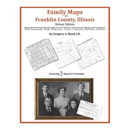 Family Maps of Franklin County, Illinois - Paperback